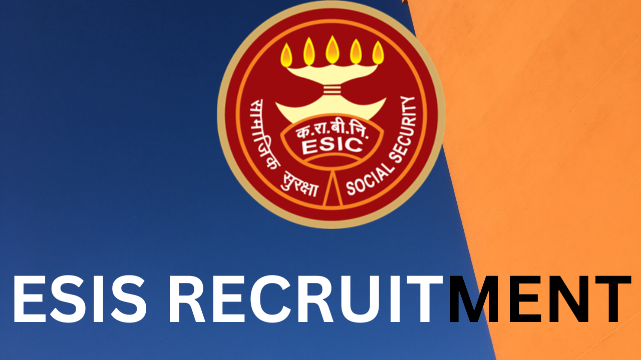 ESIS RECRUITMENT 2023