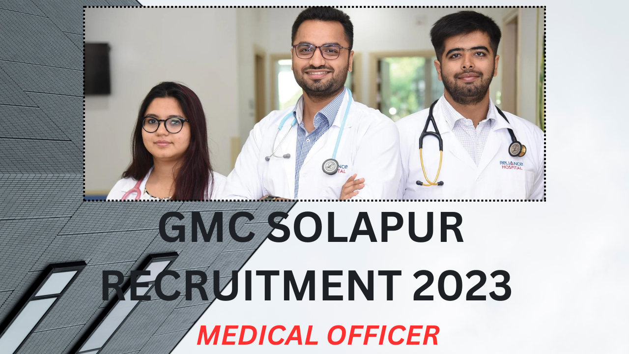 GMC SOLAPUR RECRUITMENT