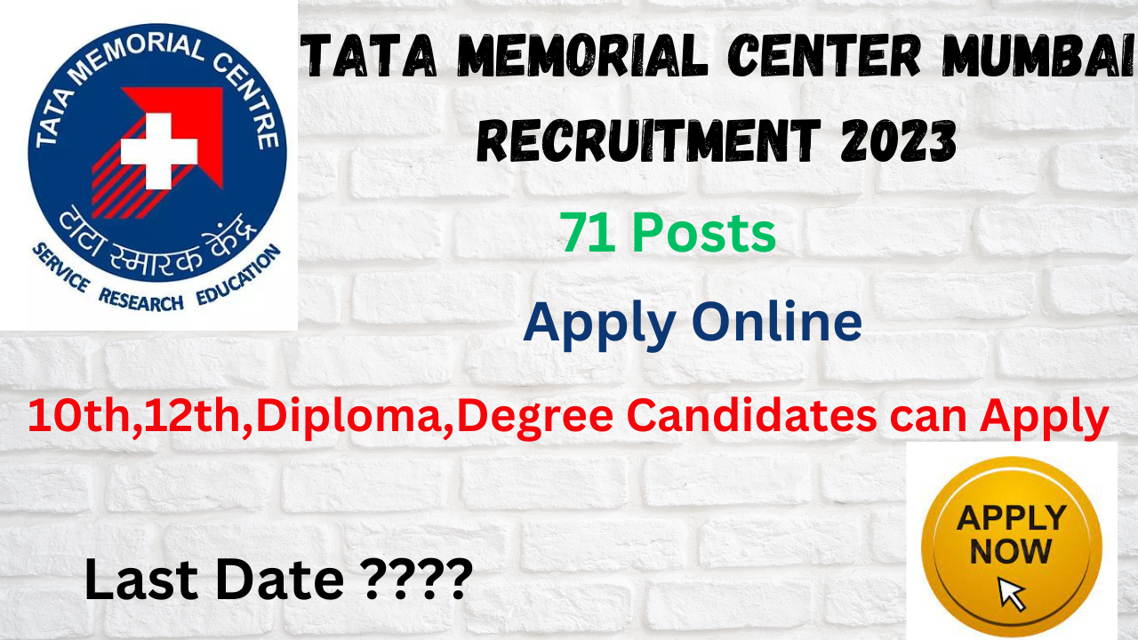 Tata memorial Recruitment