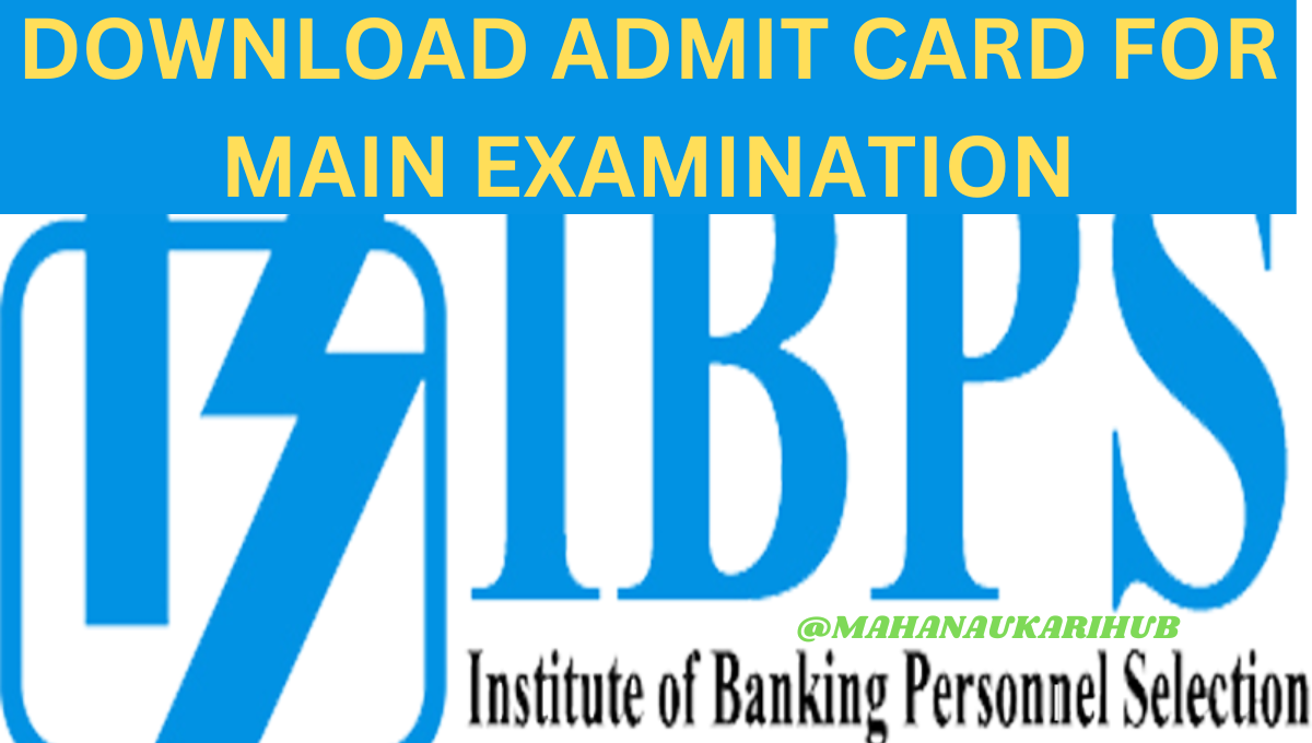 IBPS ADMIT CARD