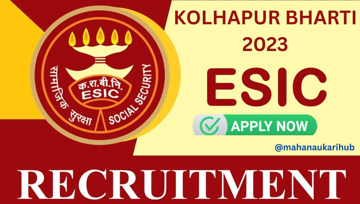 ESIC Kolhapur Recruitment 2023