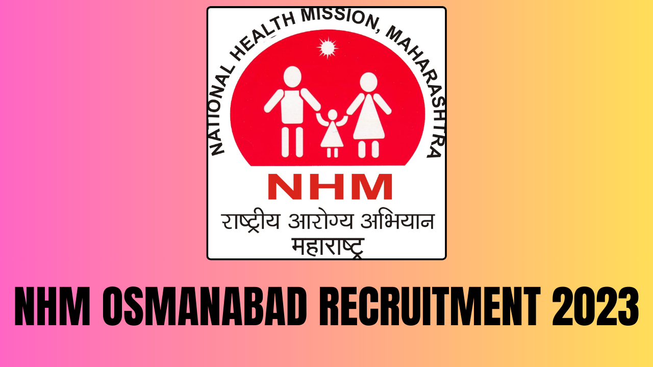 NHM OSMANABAD RECRUITMENT 2023